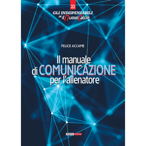 THE COACH COMMUNICATION MANUAL