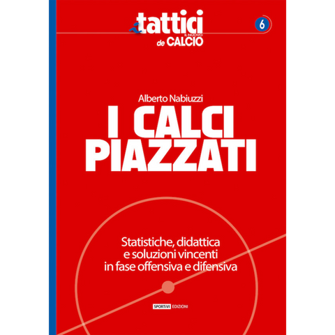 I CALCI PIAZZATI