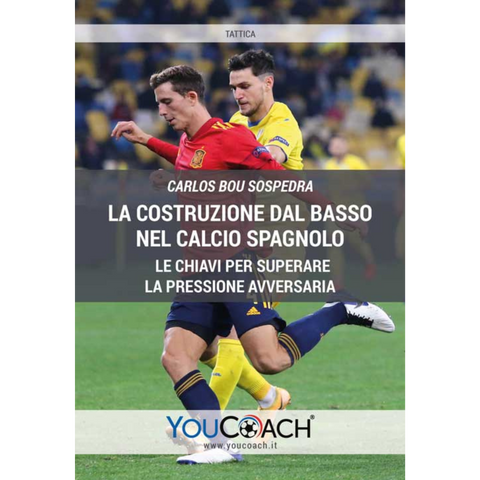 CONSTRUCTION FROM THE BOTTOM IN SPANISH FOOTBALL